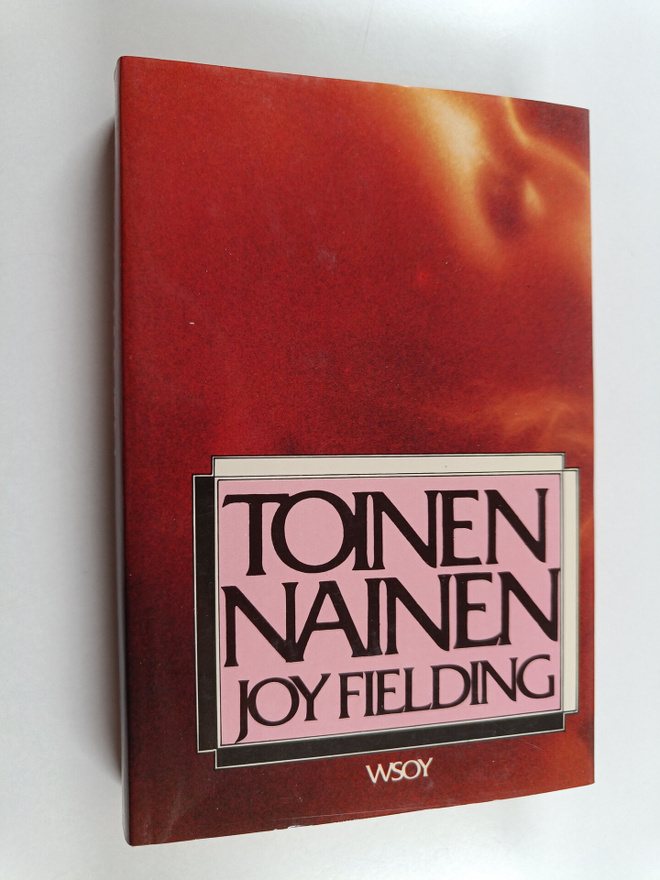 Joy Fielding : Toinen nainen