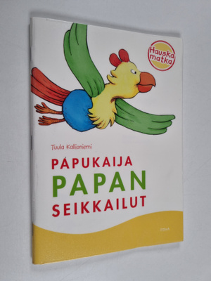 Tuula Kallioniemi : Papukaija Papan seikkailut