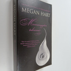 Megan Hart : Menneisyyden tahrima - pikkukuva 1