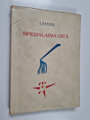 Joseph Kessel : Siperialaisia öitä