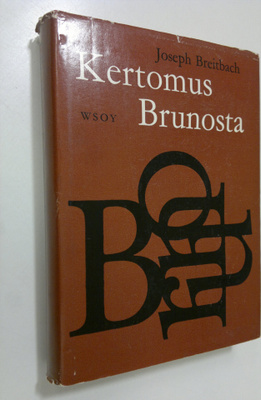 Joseph Breitbach : Kertomus Brunosta