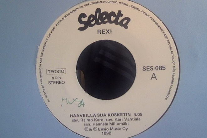 REXI  ::  HAAVEILLA SUA KOSKETIN  ::  VINYYLI  7"   1990
