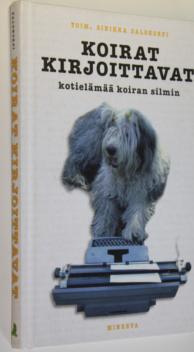 Sinikka (toim.) Salokorpi : Koirat kirjoittavat : kotielä...