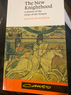 The New Knighthood. A History of the Order of the Temple