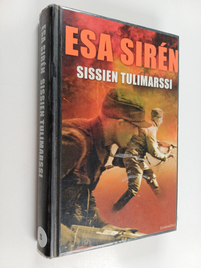 Esa Siren : Sissien tulimarssi