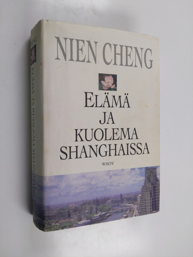 Nien Cheng : Elämä ja kuolema Shanghaissa