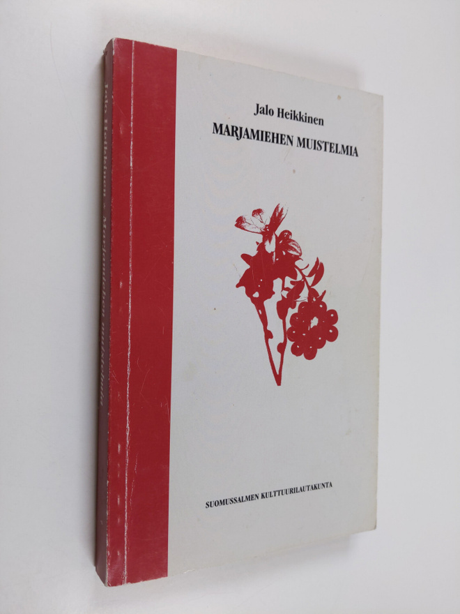 Jalo Heikkinen : Marjamiehen muistelmia