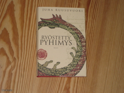Ruusuvuori, Juha: Ryöstetty pyhimys 1.p skp v. 1995