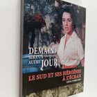 Taina Tuhkunen : Demain sera un autre jour - le Sud et se... - pikkukuva 1