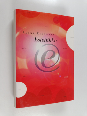 Aarne Kinnunen : Estetiikka