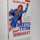 Shauna Reid : Dieettitytön huimat seikkailut - pikkukuva 1