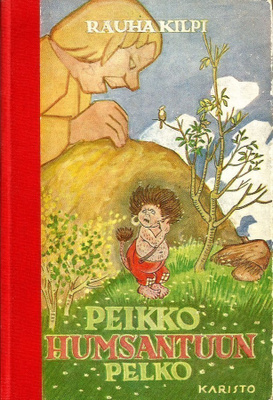 Peikko Homsantuun pelko - R. Kilpi