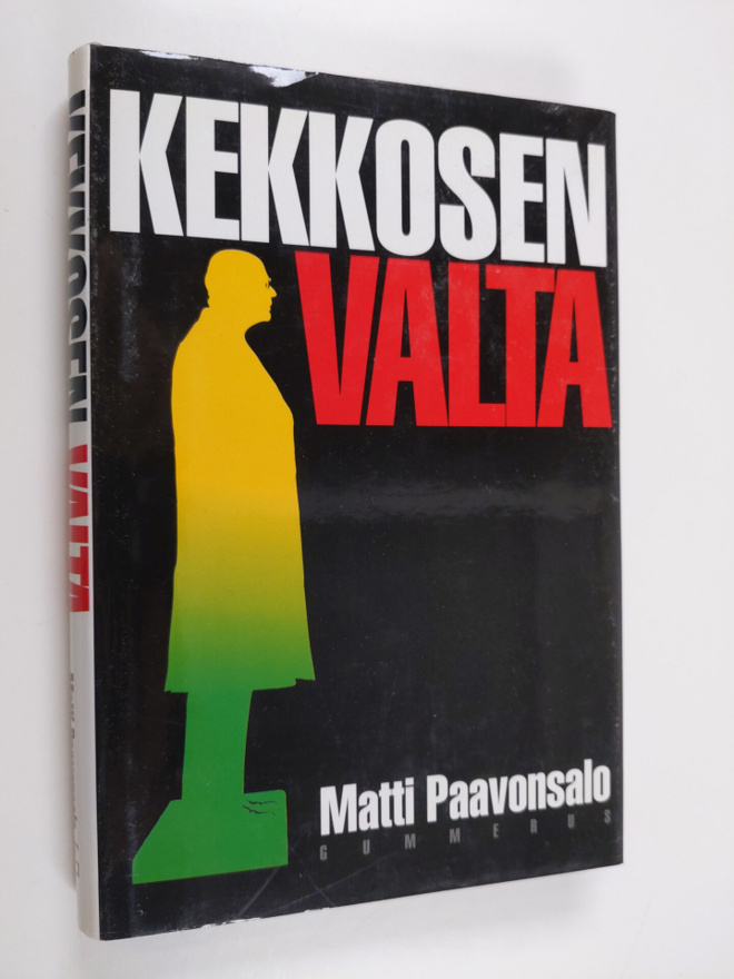 Matti Paavonsalo : Kekkosen valta