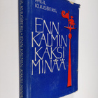 Paul Kuusberg : Enn Kalmin kaksi minää - pikkukuva 1