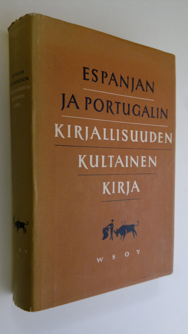 Tyyne (toim.) Tuulio : Espanjan ja Portugalin kirjallisuu...