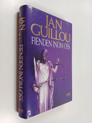 Jan Guillou : Fienden inom oss