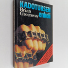 Brian Greenway : Kadotuksen enkeli - pikkukuva 1