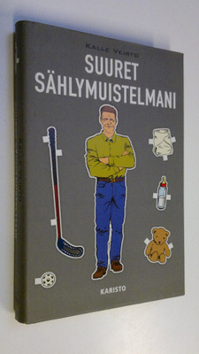 Kalle Veirto : Suuret sählymuistelmani
