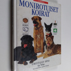 Kay White : Monirotuiset koirat : omistajan opas - pikkukuva 1