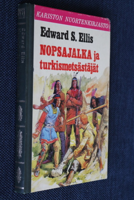 Edward S. Ellis : Nopsajalka ja turkismetsästäjät (1. p.)
