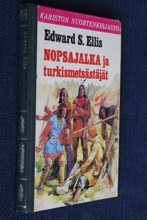 Edward S. Ellis : Nopsajalka ja turkismetsästäjät (1. p.)
