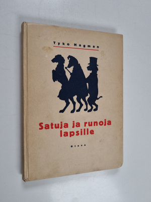 Tyko Hagman : Satuja ja runoja lapsille