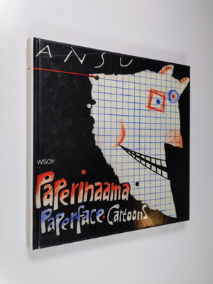 Ansu : Paperinaama = Paperface : cartoons