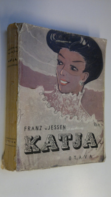 Franz v. Jessen : Katja : kertomus Venäjältä