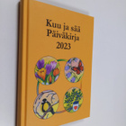Kuu ja sää : päiväkirja 2023 - pikkukuva 1