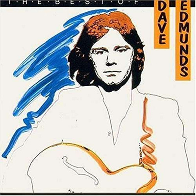 DAVE EDMUNDS: The best of (LP), mm. Girls talk