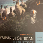 MARKKU OKSANEN: YMPÄRISTÖETIIKAN PERUSTEET - pikkukuva 1