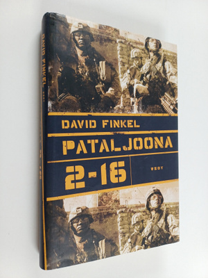 David Finkel : Pataljoona 2-16