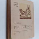 Ragni Tennberg ym. : Tyttöjen keittokirja : oppikirja tyt... - pikkukuva 1