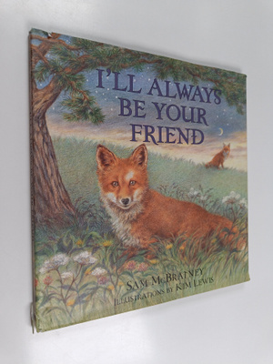 Sam McBratney : I'll Always Be Your Friend