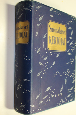 Suomalaiset kertojat : valikoima suomalaista kertomakirja...