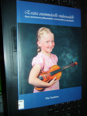 Tuohino : Eväitä ensimmäiselle viuluvuodelle ( 1 p. 2009 )
