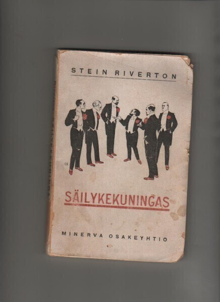 Riverton, Stein: Säilykekuningas, Minerva 1921, nid.