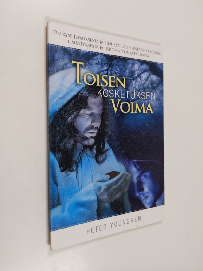 Peter Youngren : Toisen kosketuksen voima