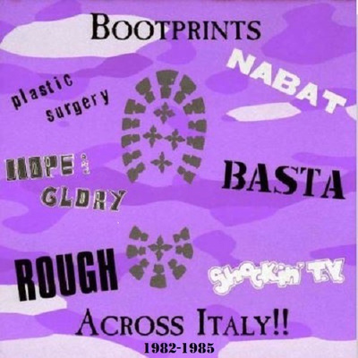 BOOTPRINTS ACROSS ITALY!! comp 1982-85 ..skins & punks