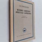 Johann Heinrich Pestalozzi : Kuinka Gertrud opettaa lapsi... - pikkukuva 1