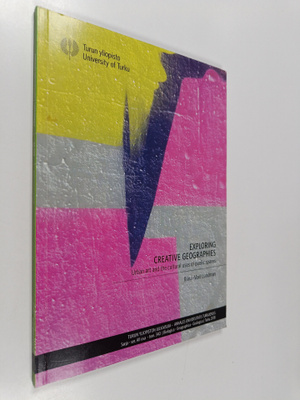 Riina-Mari Lundman : Exploring Creative Geographies : Urb...