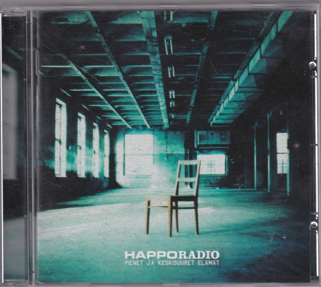 Happoradio - Pienet Ja Keskisuuret Elämät