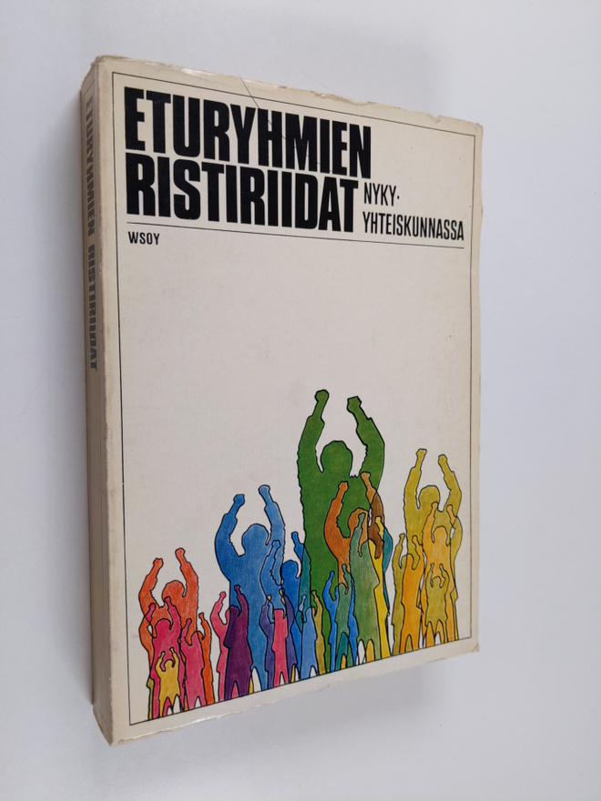 Eturyhmien ristiriidat nyky-yhteiskunnassa