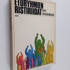 Eturyhmien ristiriidat nyky-yhteiskunnassa - pikkukuva 1