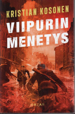 Kristian Kosonen : Viipurin menetys