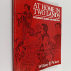 William P. Pickett : At Home in Two Lands - pikkukuva 1