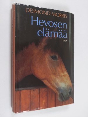 Desmond Morris : Hevosen elämää