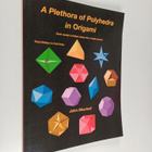 John Montroll : A Plethora of Polyhedra in Origami - pikkukuva 1