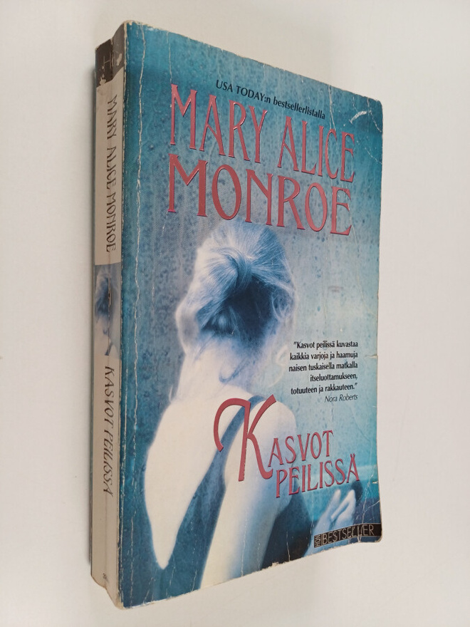 Mary Alice Monroe : Kasvot peilissä