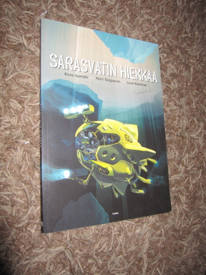 SARASVATIN HIEKKAA - isomäki, tolppanen,kaakinen